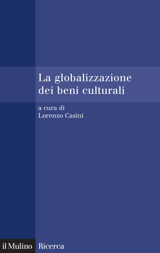 Copertina del libro La globalizzazione dei beni culturali ()