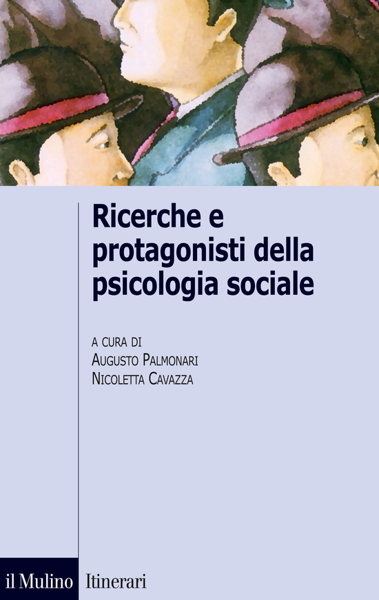 Copertina del libro Ricerche e protagonisti della psicologia sociale