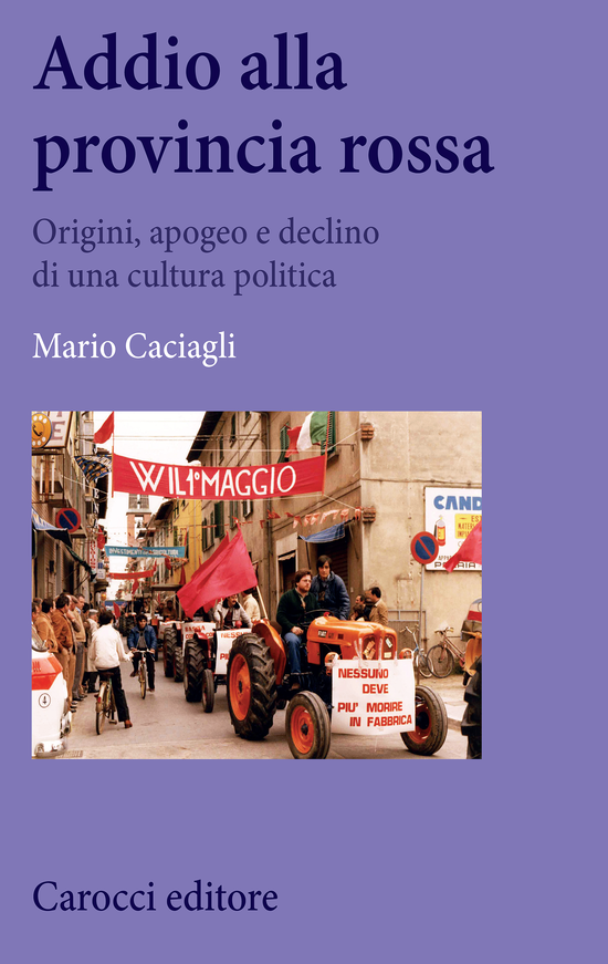 Copertina del libro Addio alla provincia rossa