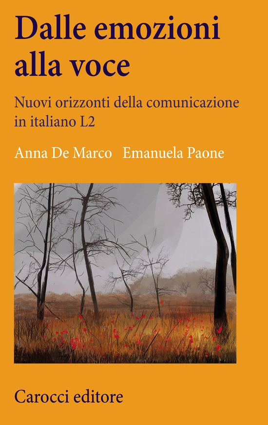 Copertina del libro Dalle emozioni alla voce (Nuovi orizzonti della comunicazione in italiano L2)