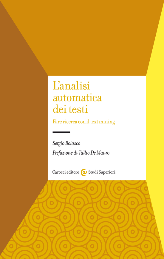 Copertina del libro L'analisi automatica dei testi (Fare ricerca con il text mining)