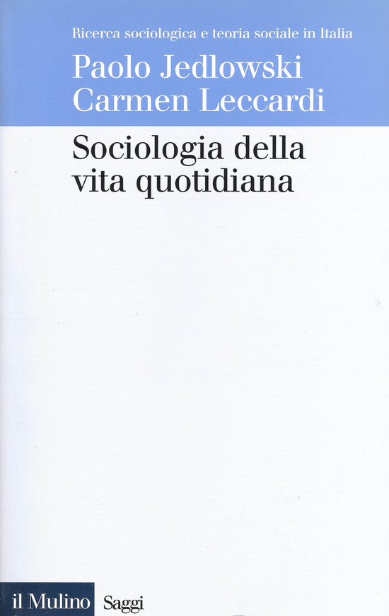 Copertina del libro Sociologia della vita quotidiana